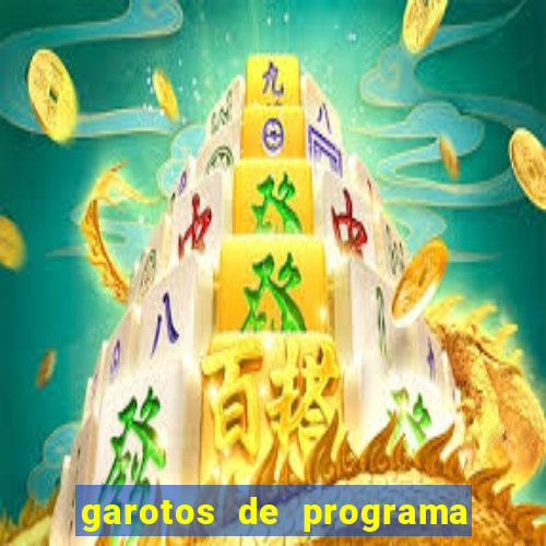 garotos de programa de feira de santana